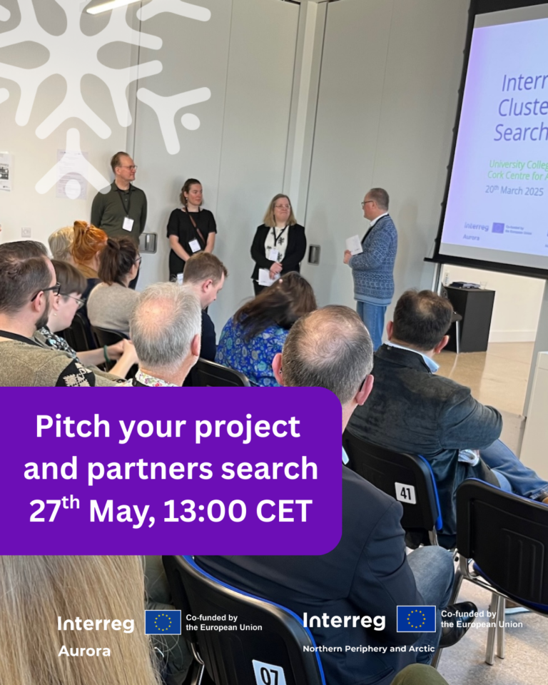 Interreg Arctic Cooperation, Pitch your project and search for partners- Wbinar 27 May 2025