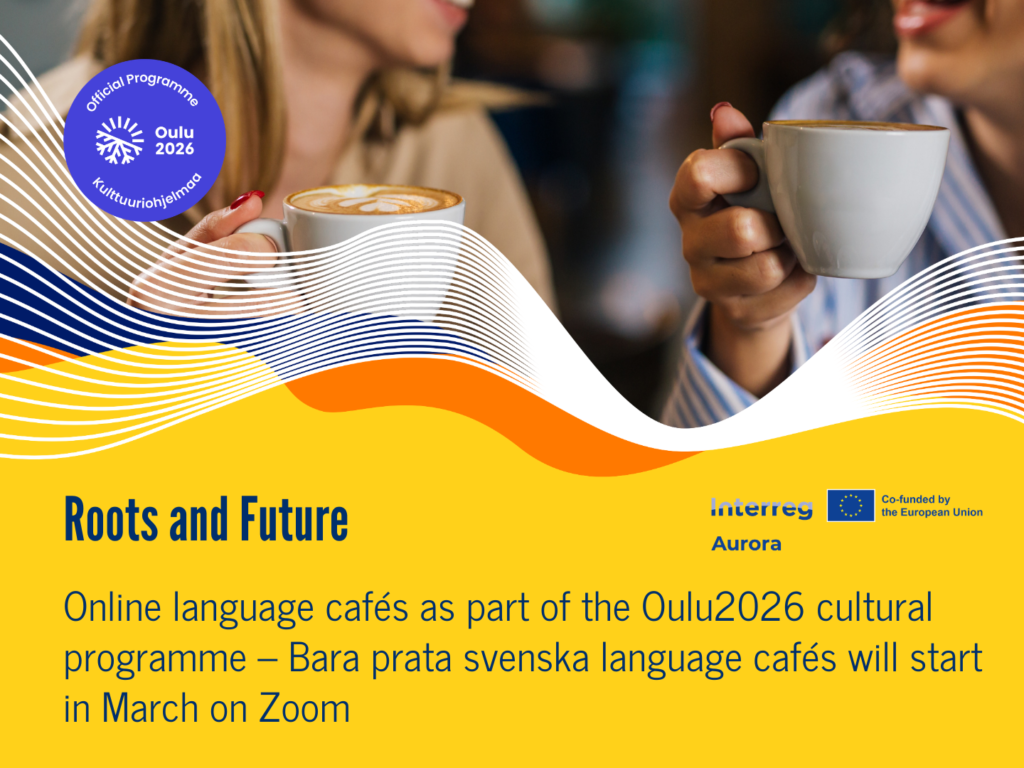 Language cafés as part of Oulu 2026 - Roots and Future