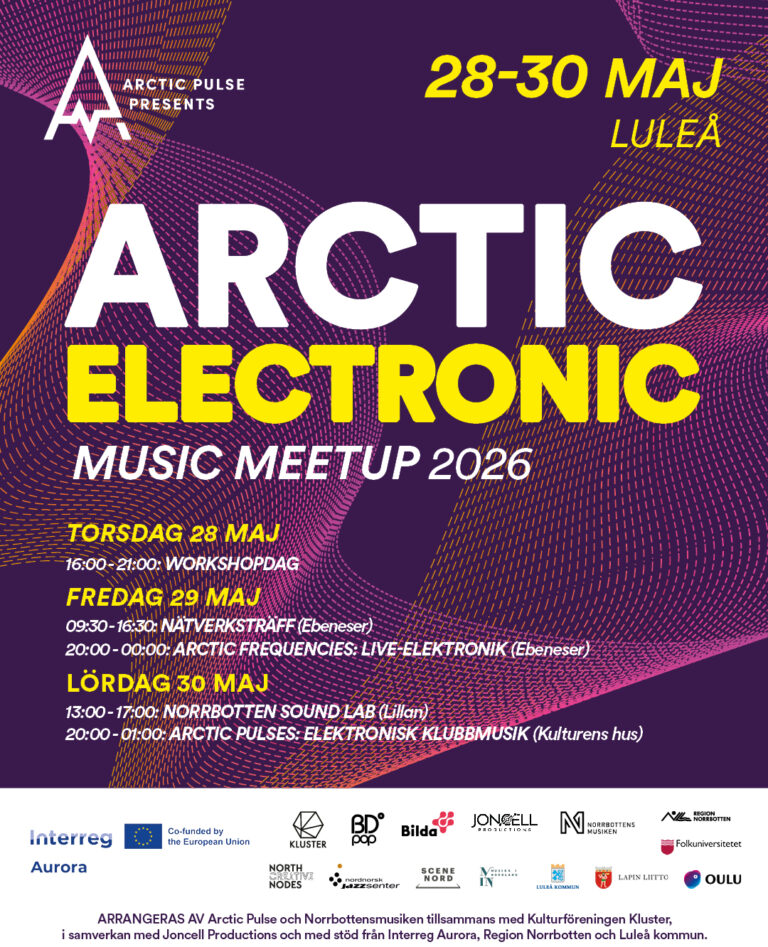 Arctic Electronic Music Meetup 2026 in Luleå 28-30 May 2026