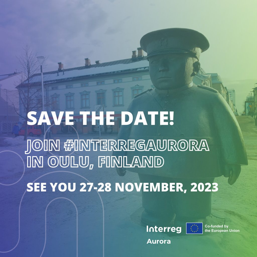SAVE THE DATE for Interreg Aurora event 27-28 November 2023