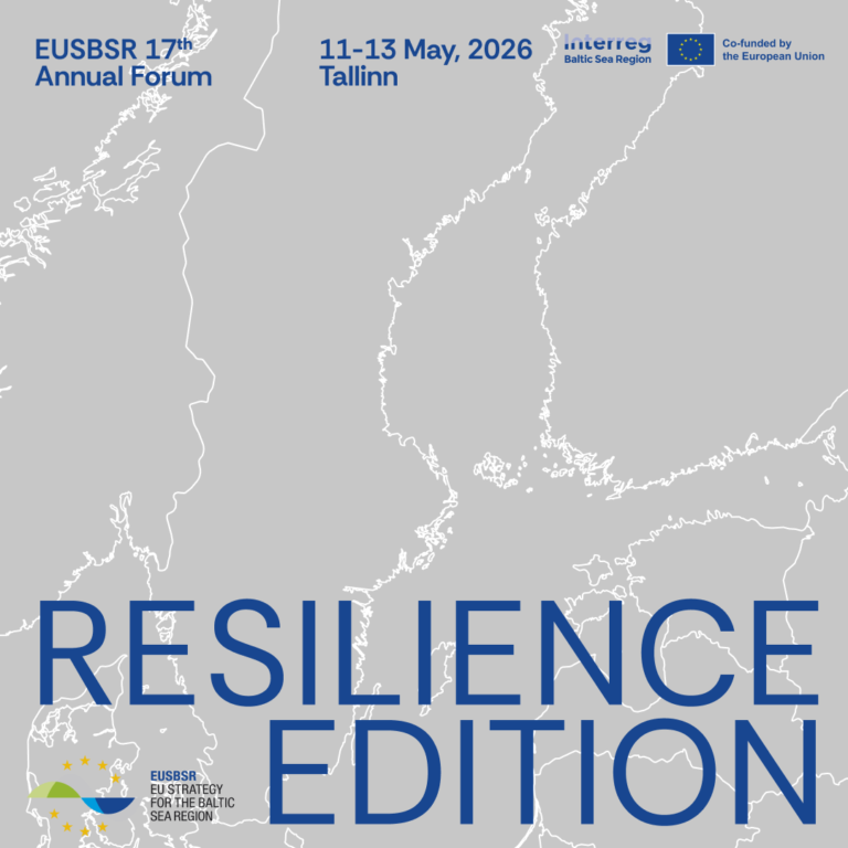 EUSBSR Annual Forum 2026 “Resilience Edition” 12-13 May 2026